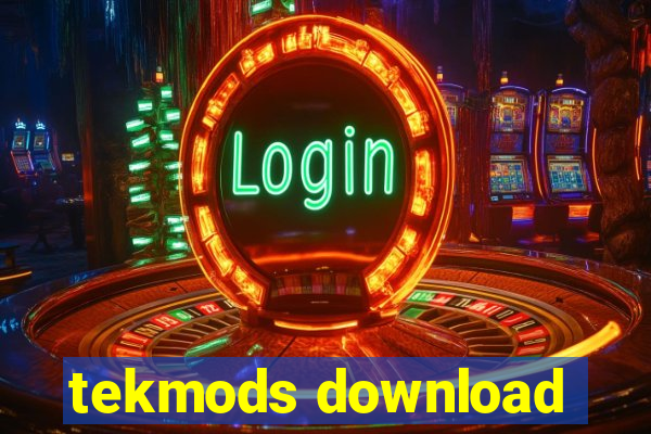 tekmods download